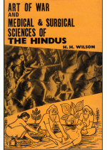 Art of War and Medical & Surgical sciences of the Hindus - HH Wilson [eBook]